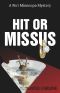 [Peri Minneopa Mystery 02] • Hit or Missus (Peri Minneopa Mysteries Book 2)